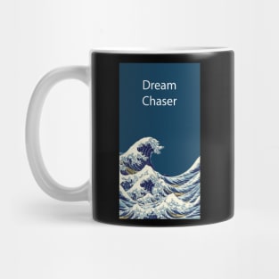 Dream Chaser! Mug